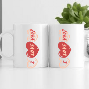 I Love You Printed Mug