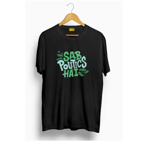 Sab policts hai t shirt