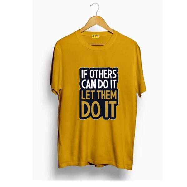 If others can do it let them do it t shirt