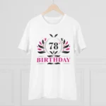 Men's PC Cotton 78th Birthday Printed T Shirt (Color: White, Thread Count: 180GSM)